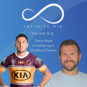 Infinite pie thinking podcast episode art of Darius Boyd and Al Fawcett